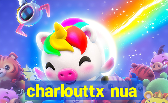 charlouttx nua