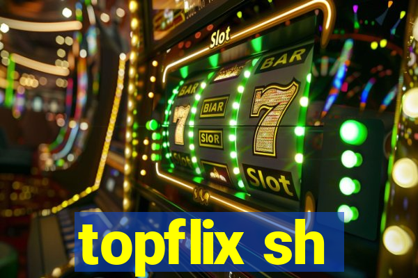 topflix sh
