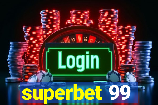 superbet 99