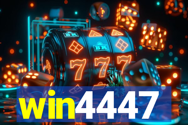 win4447
