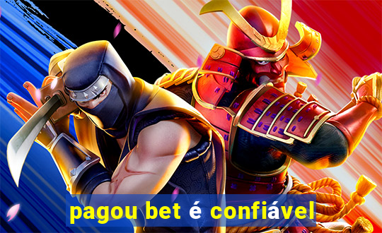 pagou bet Ã© confiÃ¡vel