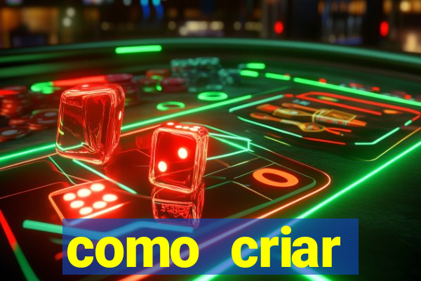 como criar plataforma de jogos de aposta