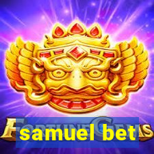samuel bet