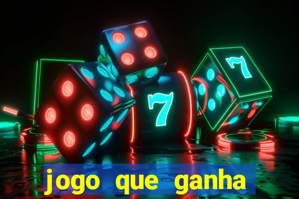 jogo que ganha dinheiro na internet