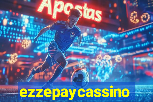 ezzepaycassino