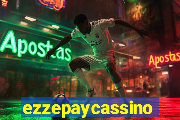 ezzepaycassino