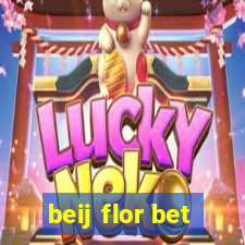beij flor bet