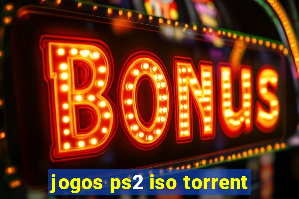 jogos ps2 iso torrent