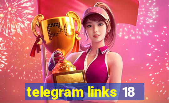 telegram links 18