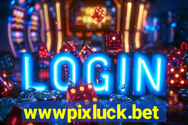 wwwpixluck.bet