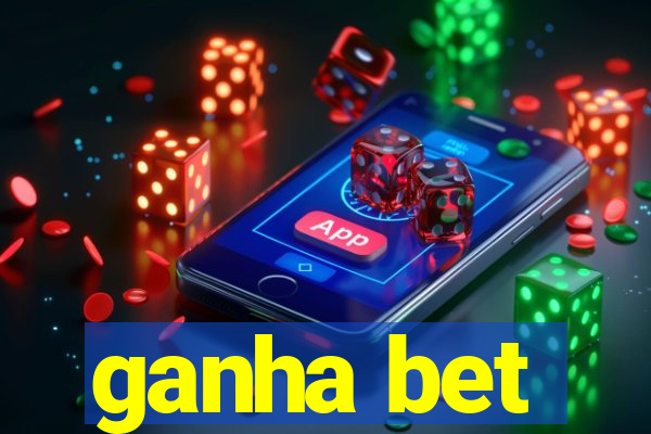 ganha bet