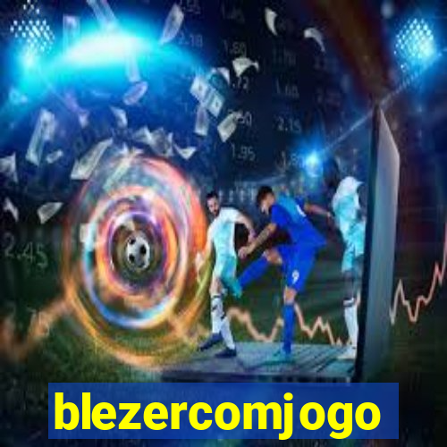 blezercomjogo