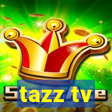 tazz tv