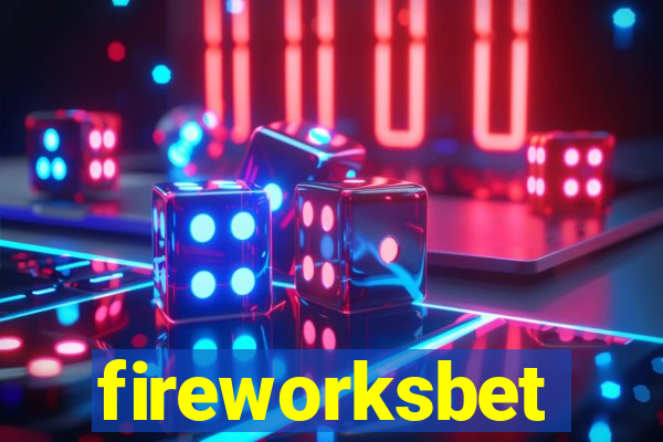 fireworksbet