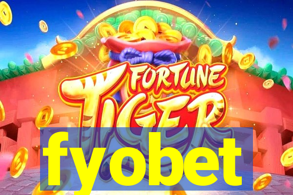 fyobet