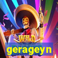 gerageyn