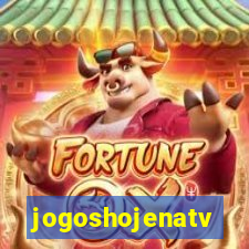 jogoshojenatv
