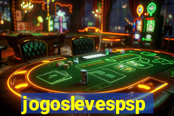 jogoslevespsp