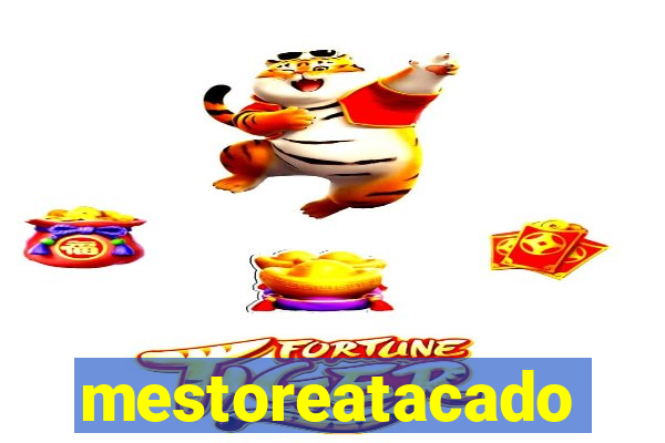 mestoreatacado