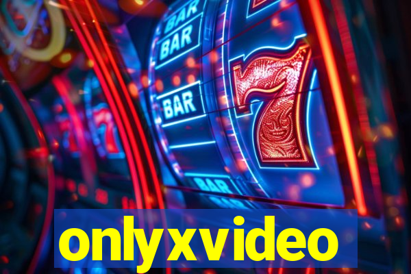 onlyxvideo