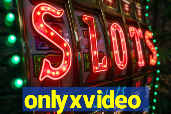 onlyxvideo