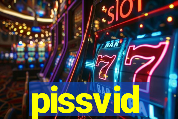 pissvid