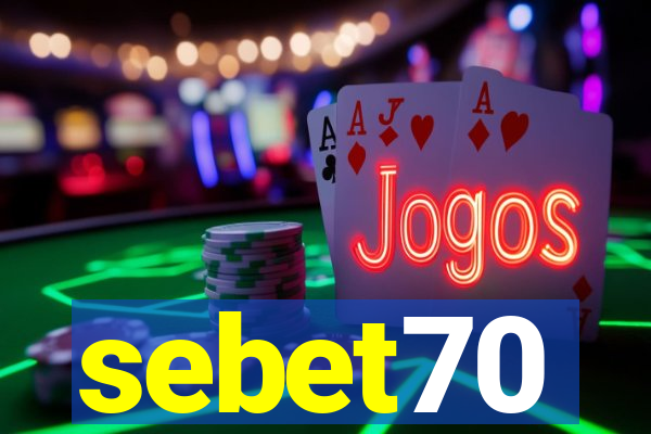 sebet70