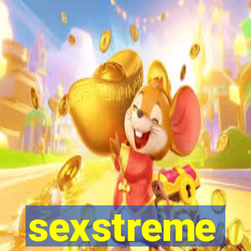 sexstreme