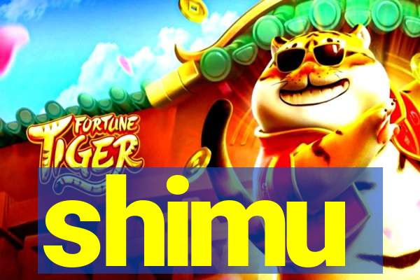 shimu