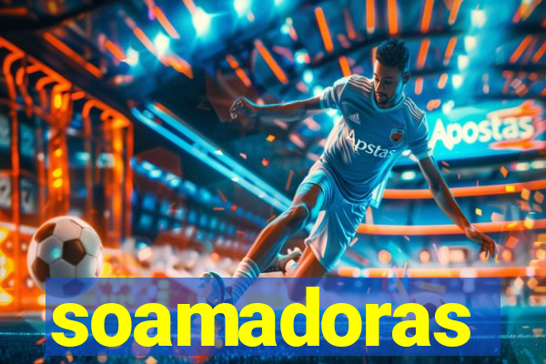 soamadoras