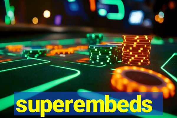 superembeds