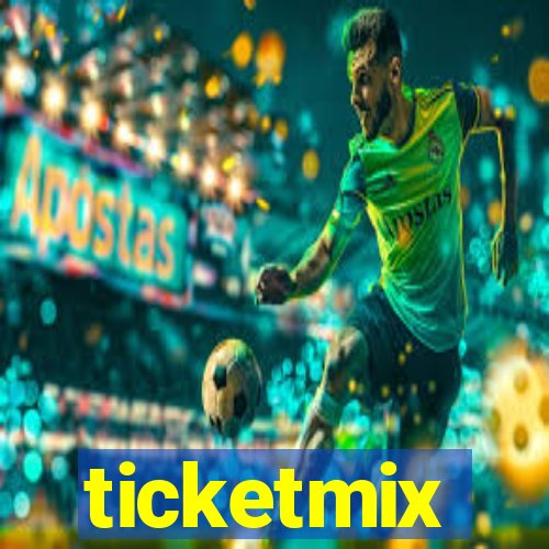 ticketmix