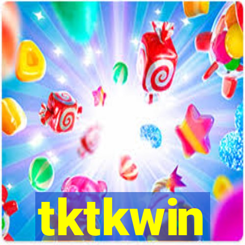 tktkwin