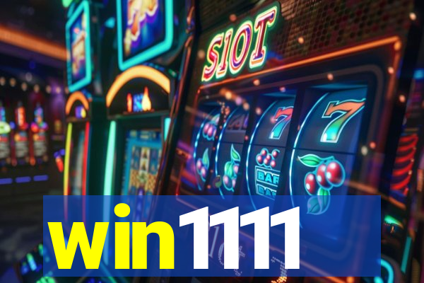 win1111