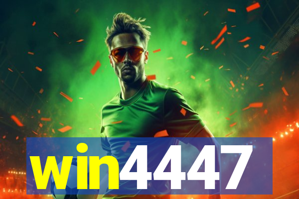 win4447
