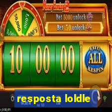 resposta loldle