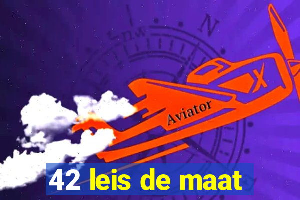 42 leis de maat