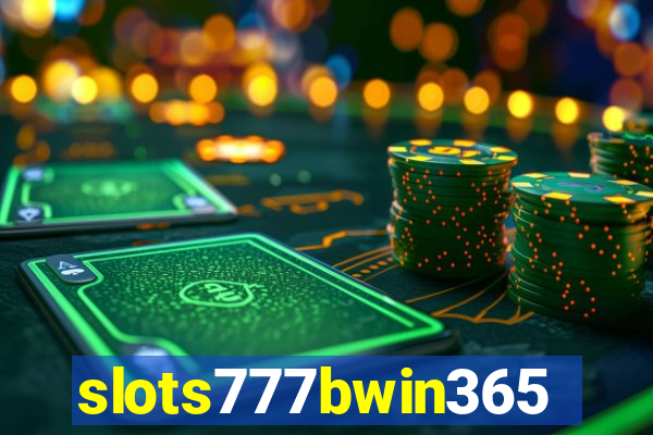 slots777bwin365