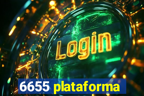 6655 plataforma