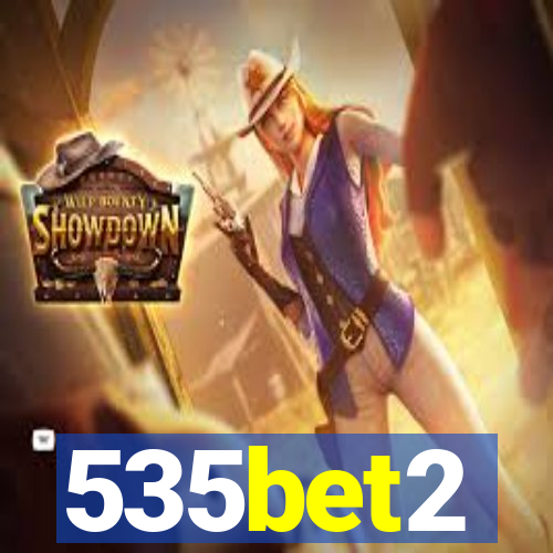 535bet2
