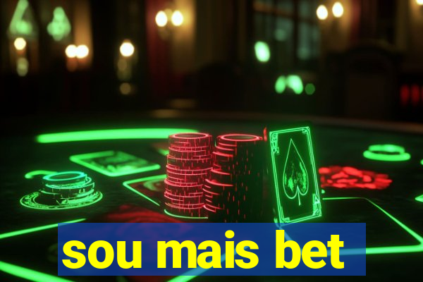 sou mais bet