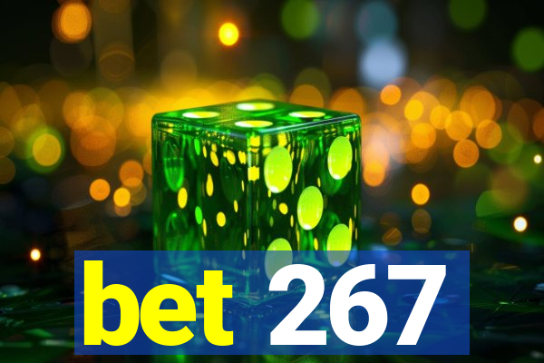 bet 267