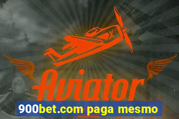 900bet.com paga mesmo