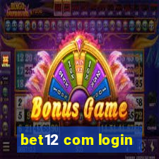 bet12 com login