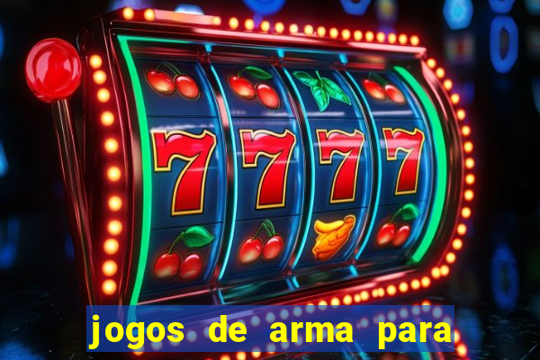 jogos de arma para pc fraco