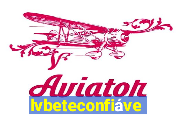 lvbeteconfiÃ¡vel