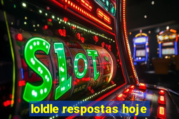 loldle respostas hoje