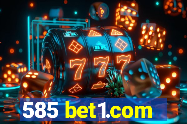 585 bet1.com