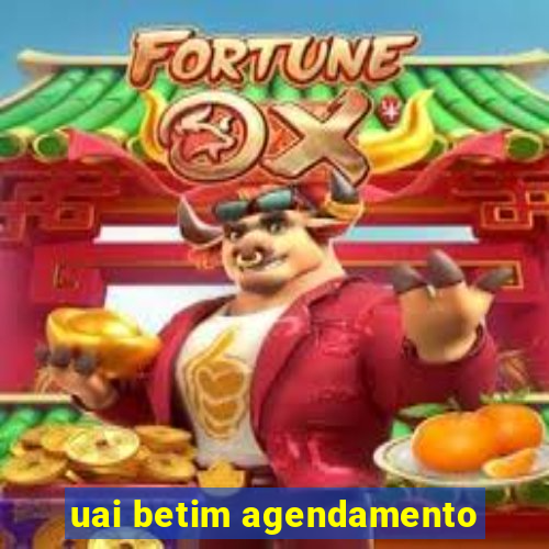 uai betim agendamento