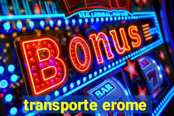 transporte erome
